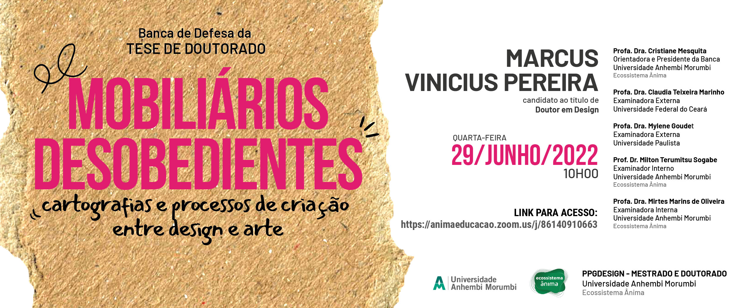 Cartaz - MOBILIÁRIOS DESOBEDIENTES: cartografias e processos de criação entre design e arte - Marcus Vinicius Pereira